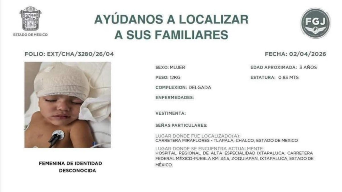 Fiscalía del Edomex busca a familiares de niña de 3 años, única sobreviviente de accidente en Chalco
