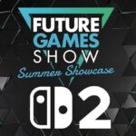 Todos los juegos y DLC anunciados para Nintendo Switch / Nintendo Switch 2 en el Future Games Show: Summer Showcase 2026: Little Nightmares III: The Backstage, Blasphemous II: The Third Sin, Cronos: The New Dawn – Lazarus, Duskfade y muchos más.